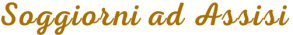 Soggiorni ad Assisi